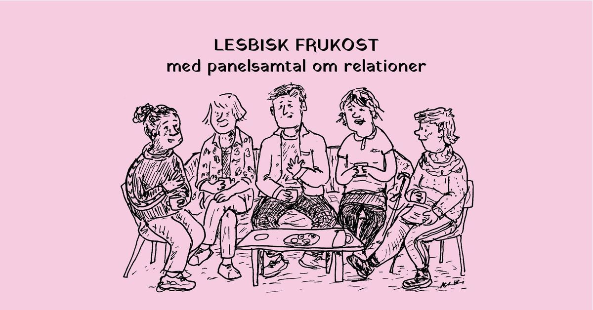 Lesbisk Frukost med panelsamtal om relationer 