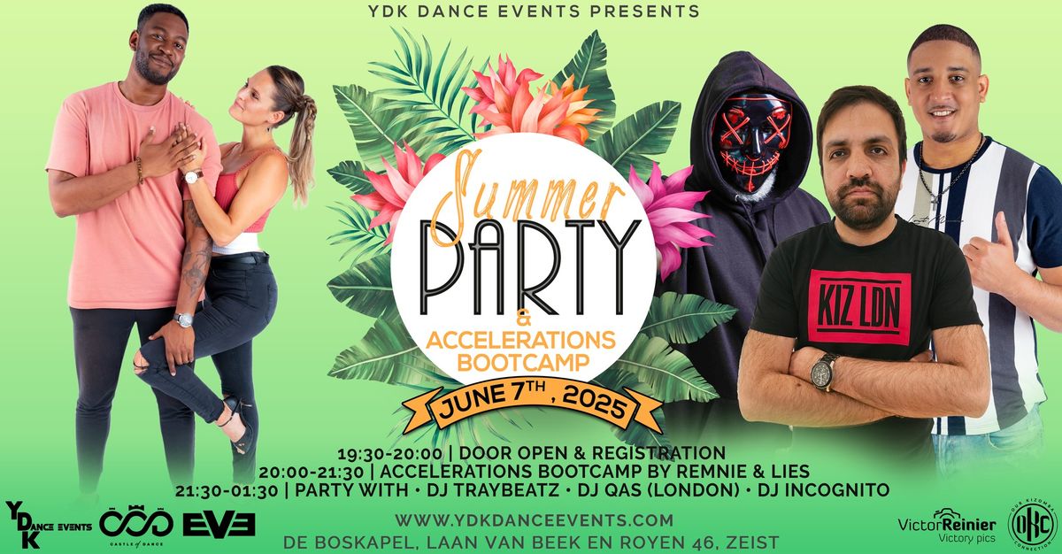 YDK | SUMMER EDITION |  BOOTCAMP BY REMNIE & LIES & PARTY