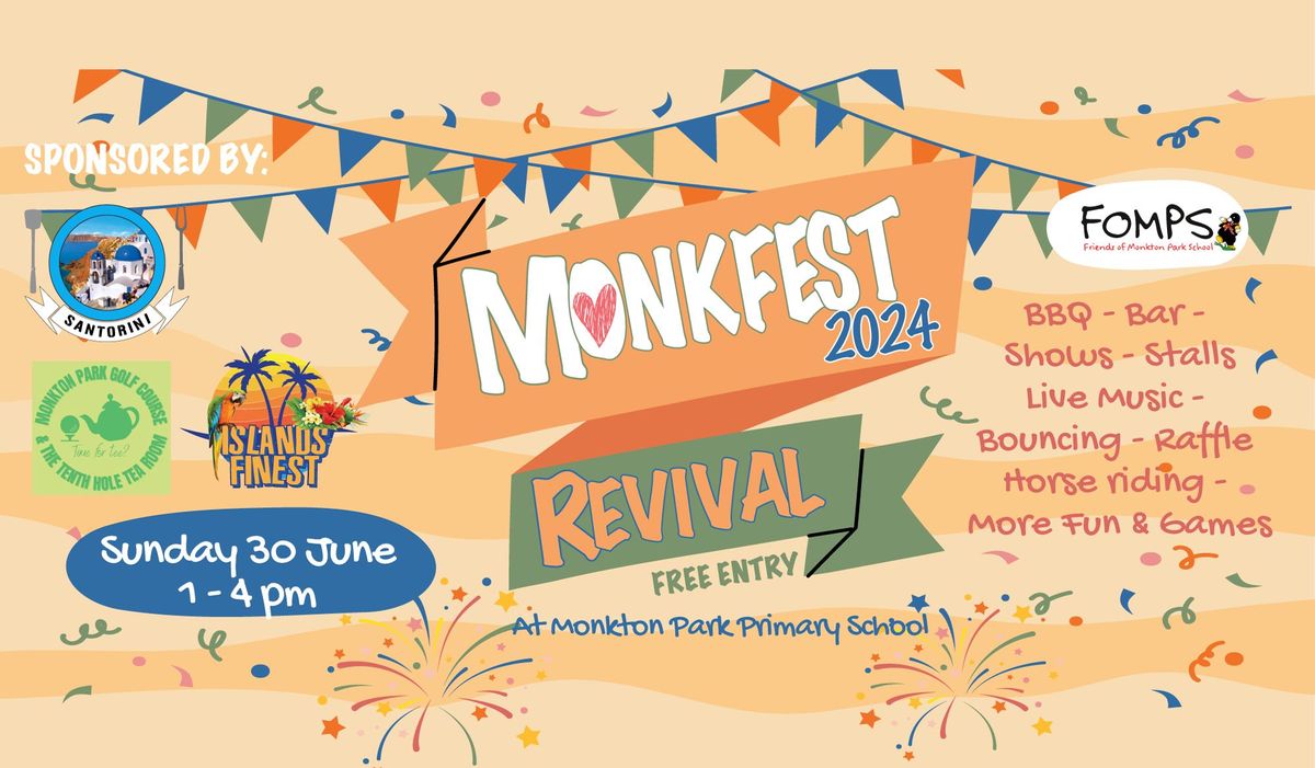 Monkfest Revival