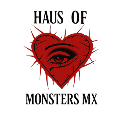 Haus of Monsters Mx