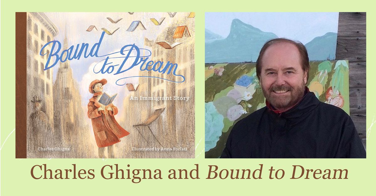 Charles Ghigna - Bound to Dream