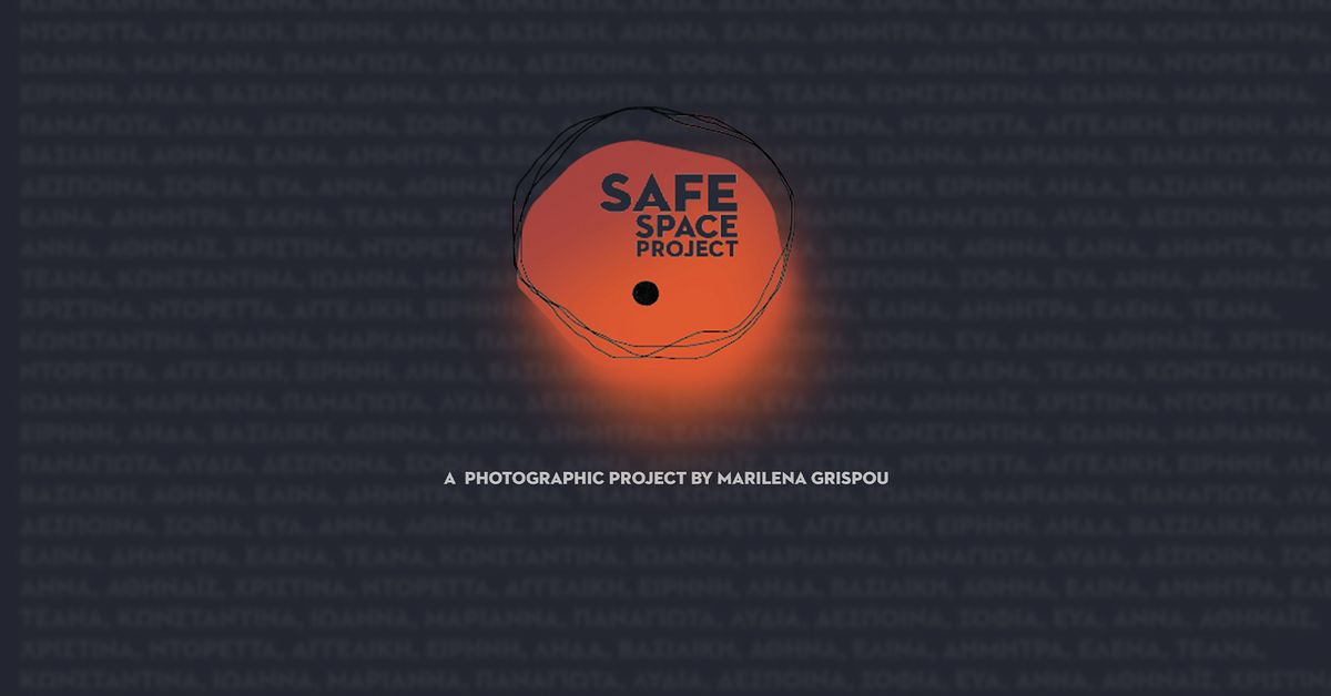 SAFE SPACE PROJECT EXHIBITION