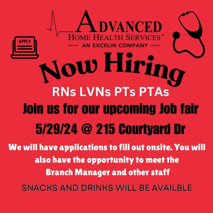 Advanced Home Health - On Site Hiring Event