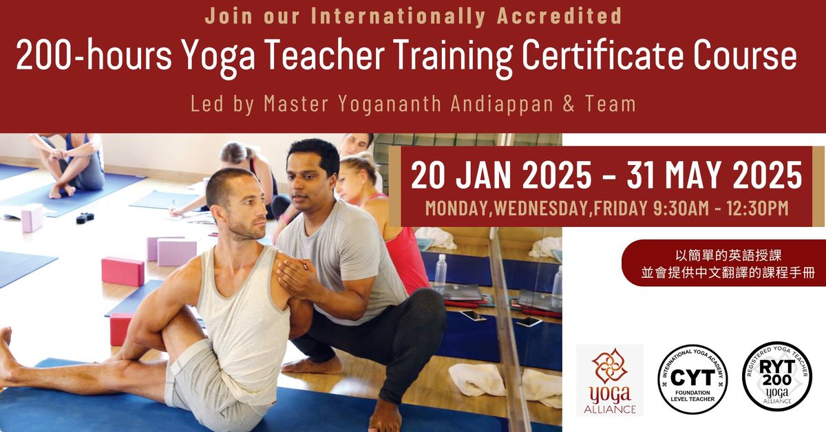 200-hours Yoga Teacher Training Certificate Course 20 January 2025 ~ 31 March 2025)