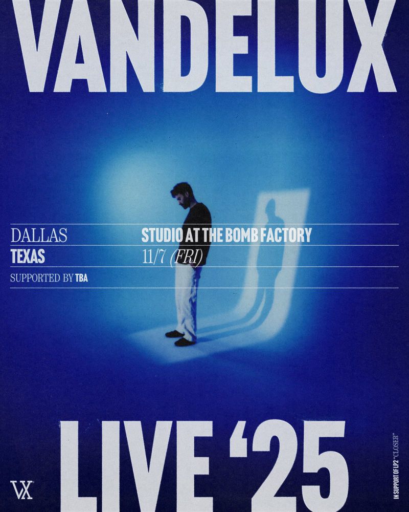 Vandelux at Emos Austin