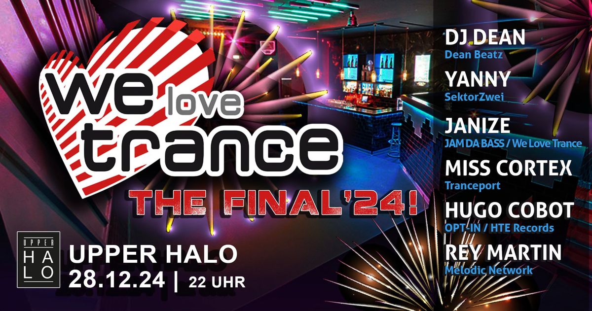 28.12.24 WE LOVE TRANCE - The final \u00b424 - @ UPPER HALO\/HH