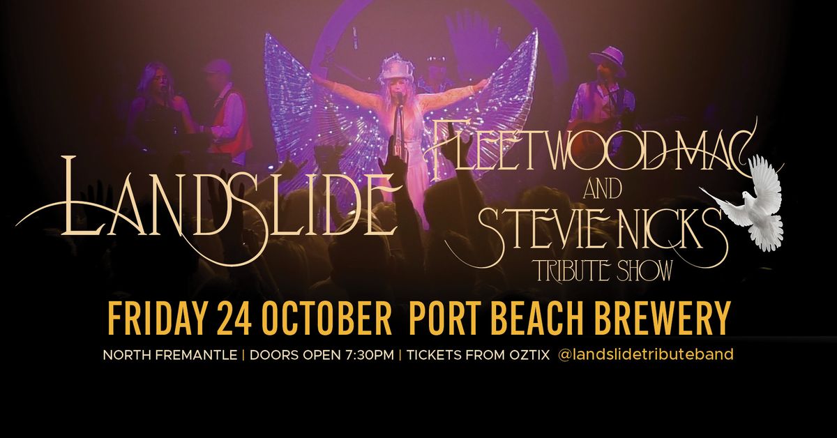 LANDSLIDE - Fleetwood Mac & Stevie Nicks Tribute Show | Port Beach Brewery, Nth Fremantle