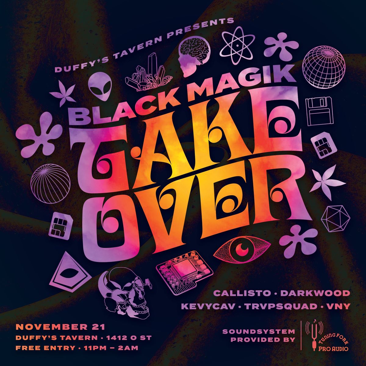 BLACK MAGIK Takeover @ Duffy's