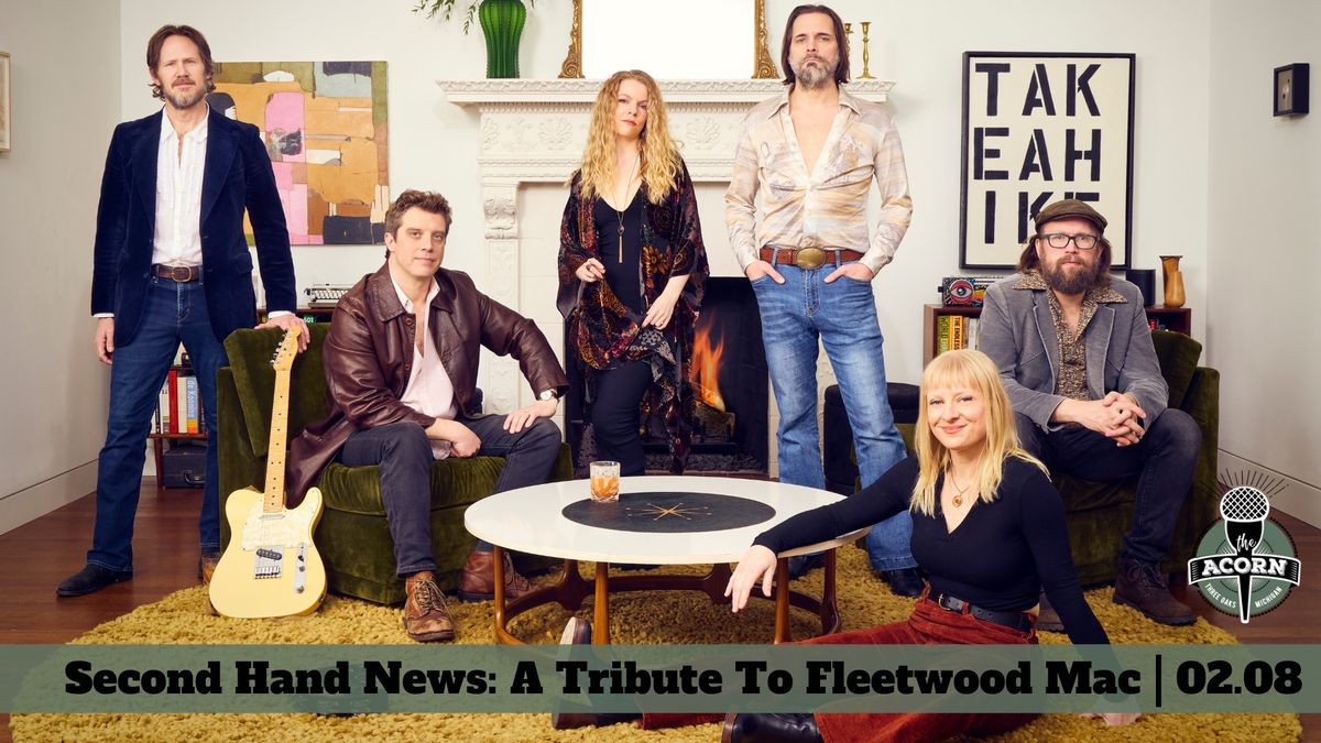 Second Hand News at The Acorn: A Tribute To Fleetwood Mac