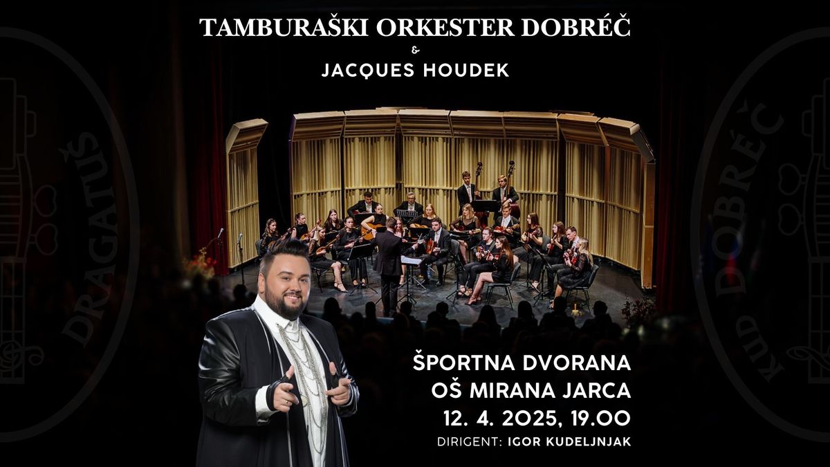 TO Dobr\u00e9\u010d & Jacques Houdek: Najlep\u0161e tambura\u0161ke pesmi