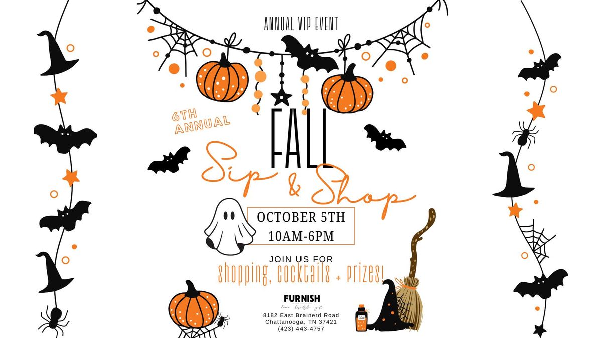 6th Annual Fall Sip & Shop at Furnish!