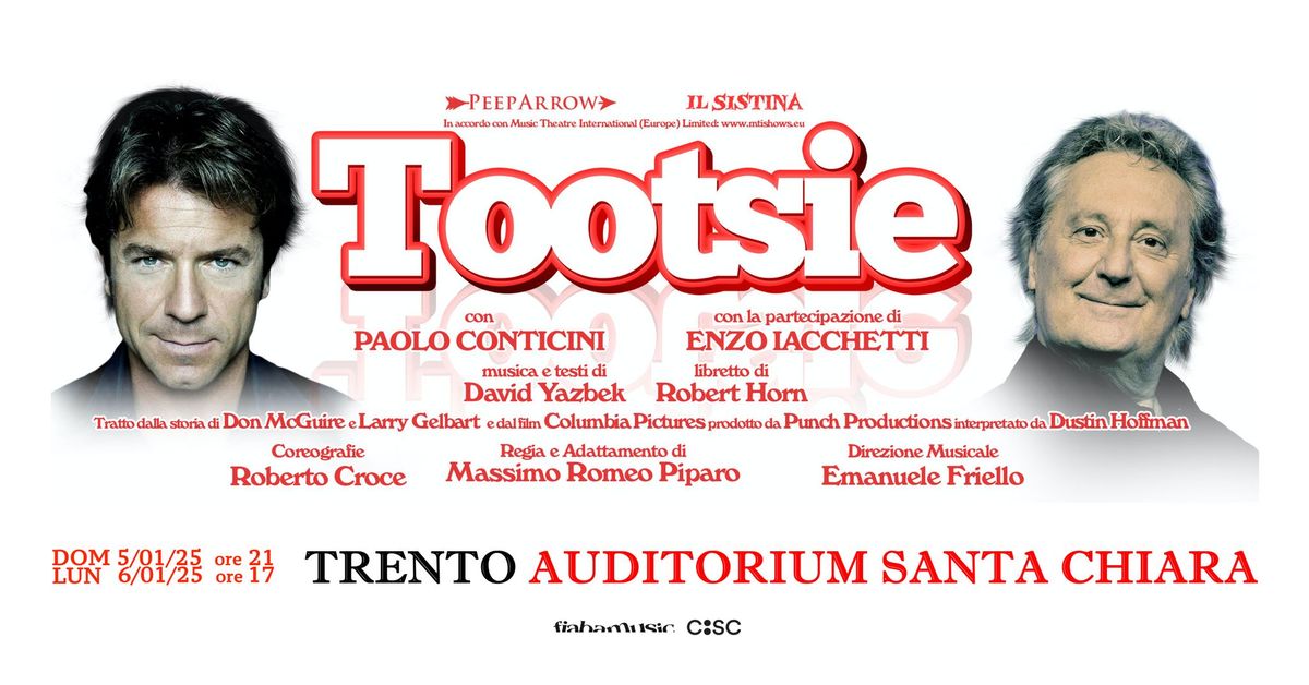 TOOTSIE - il Musical | Auditorium Santa Chiara, Trento