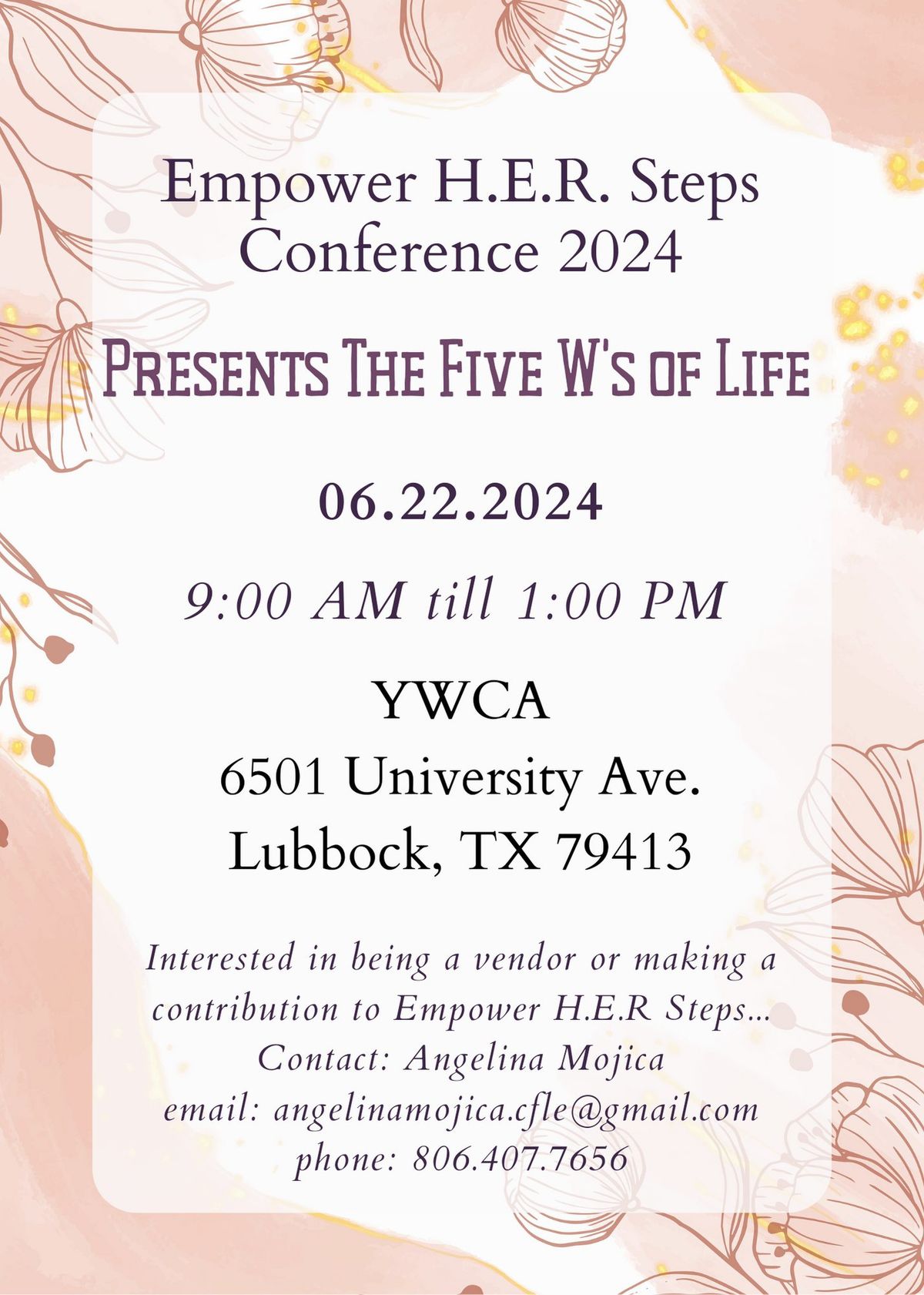 Empower HER Steps Presents The 5 W's of Life 