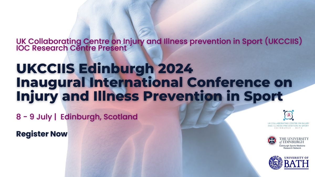 UKCCIISS Inaugural International Conference on Injury and Illness Prevention in Sport 