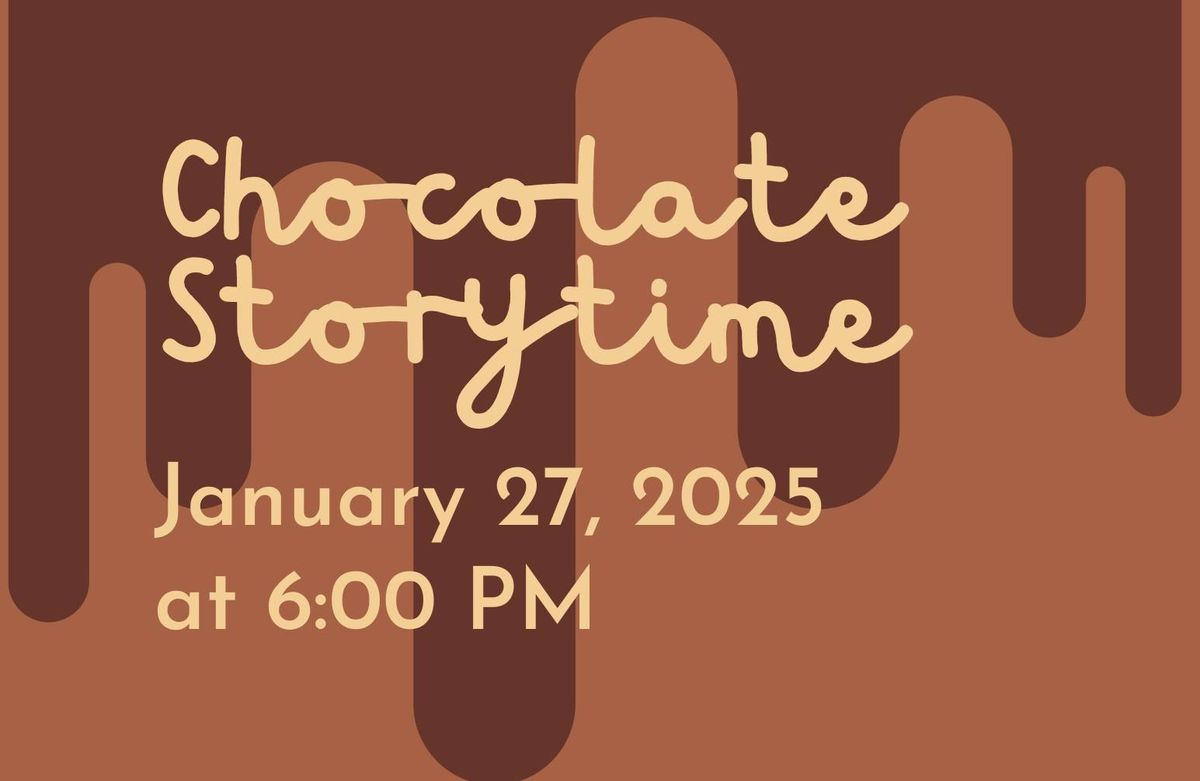 Chocolate Storytime