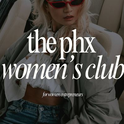 The Phx Women\u2019s Club