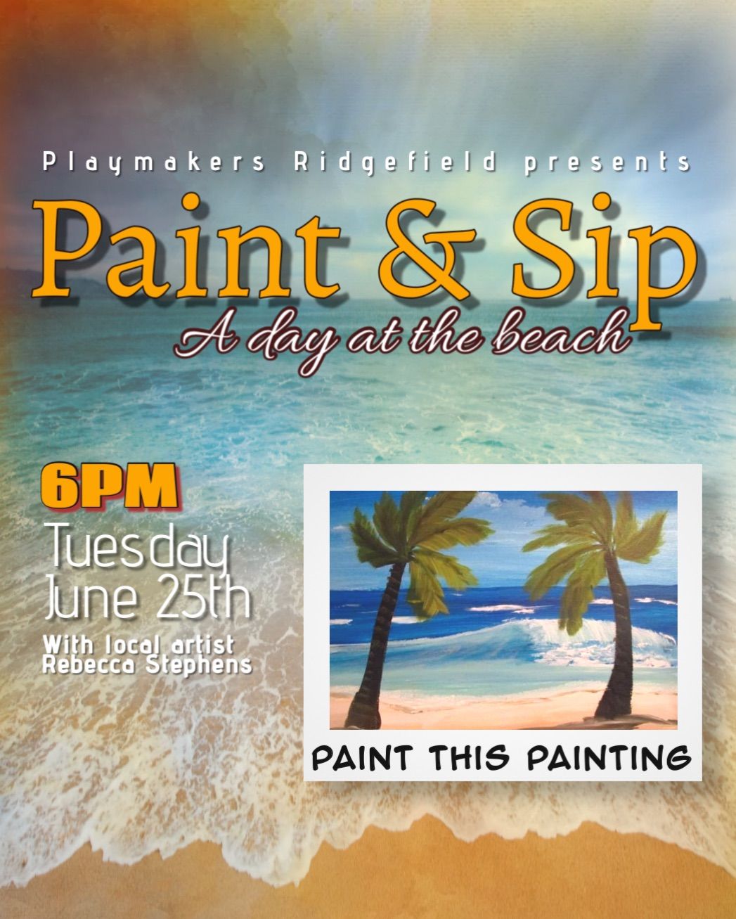 Paint & Sip: A day at the beach! ??\ufe0f