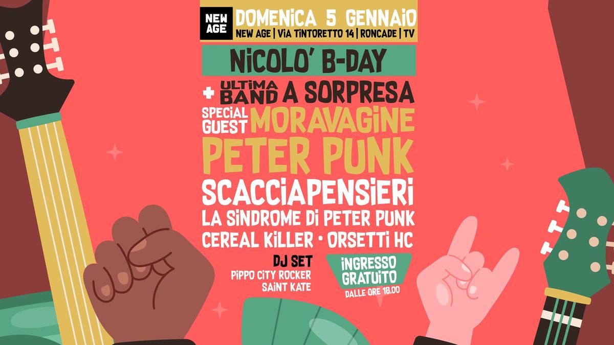 Nicolo' B-DAY - PETER PUNK, MORAVAGINE... 