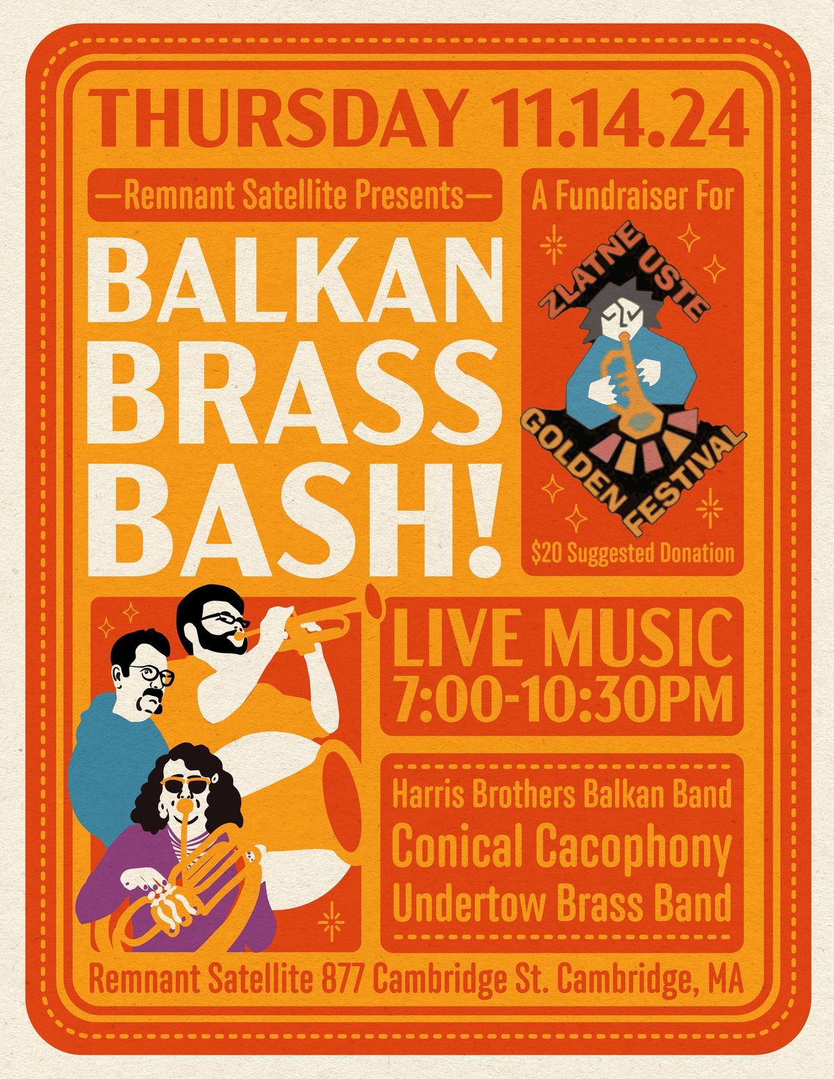 Remant Satellite Presents: Balkan Brass Bash!  A fundraiser got ZU Goldenfest