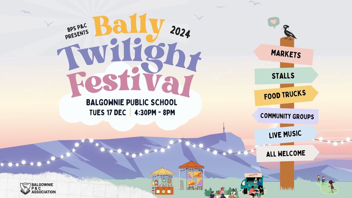 2024 Bally Twilight Festival