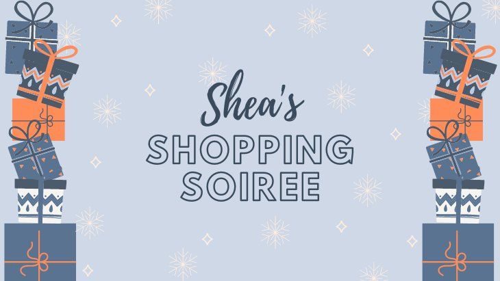 Shea's Shopping Soiree