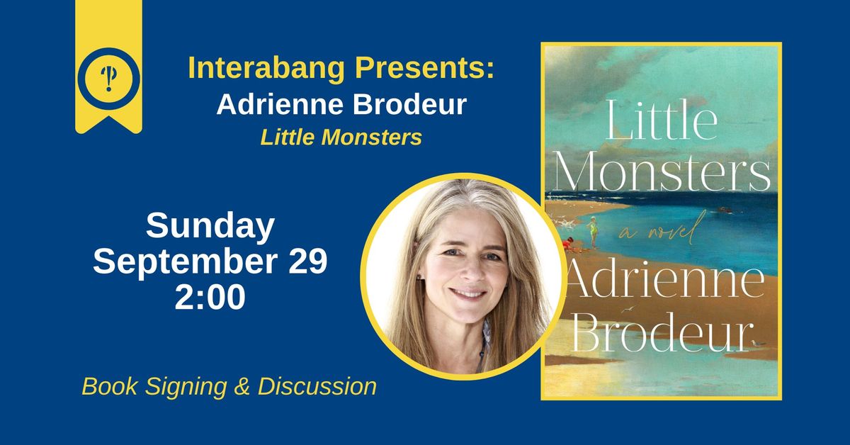 LITTLE MONSTERS | Adrienne Brodeur