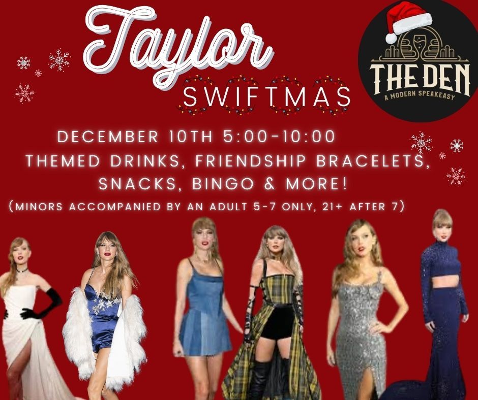 Taylor Swiftmas - At The Den 