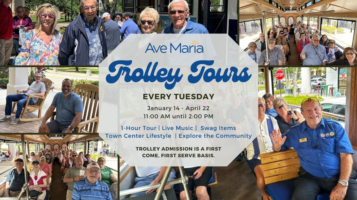 Annual Ave Maria Trolley Tours & Live Music