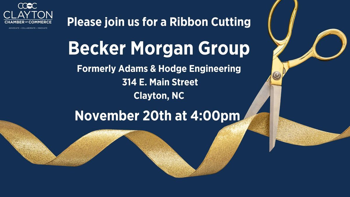 Ribbon Cutting - Becker Morgan Group, formerly Adams & Hodge Engineering