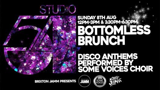 Studio 54 Bottomless Brunch ft. Some Voices Choir
