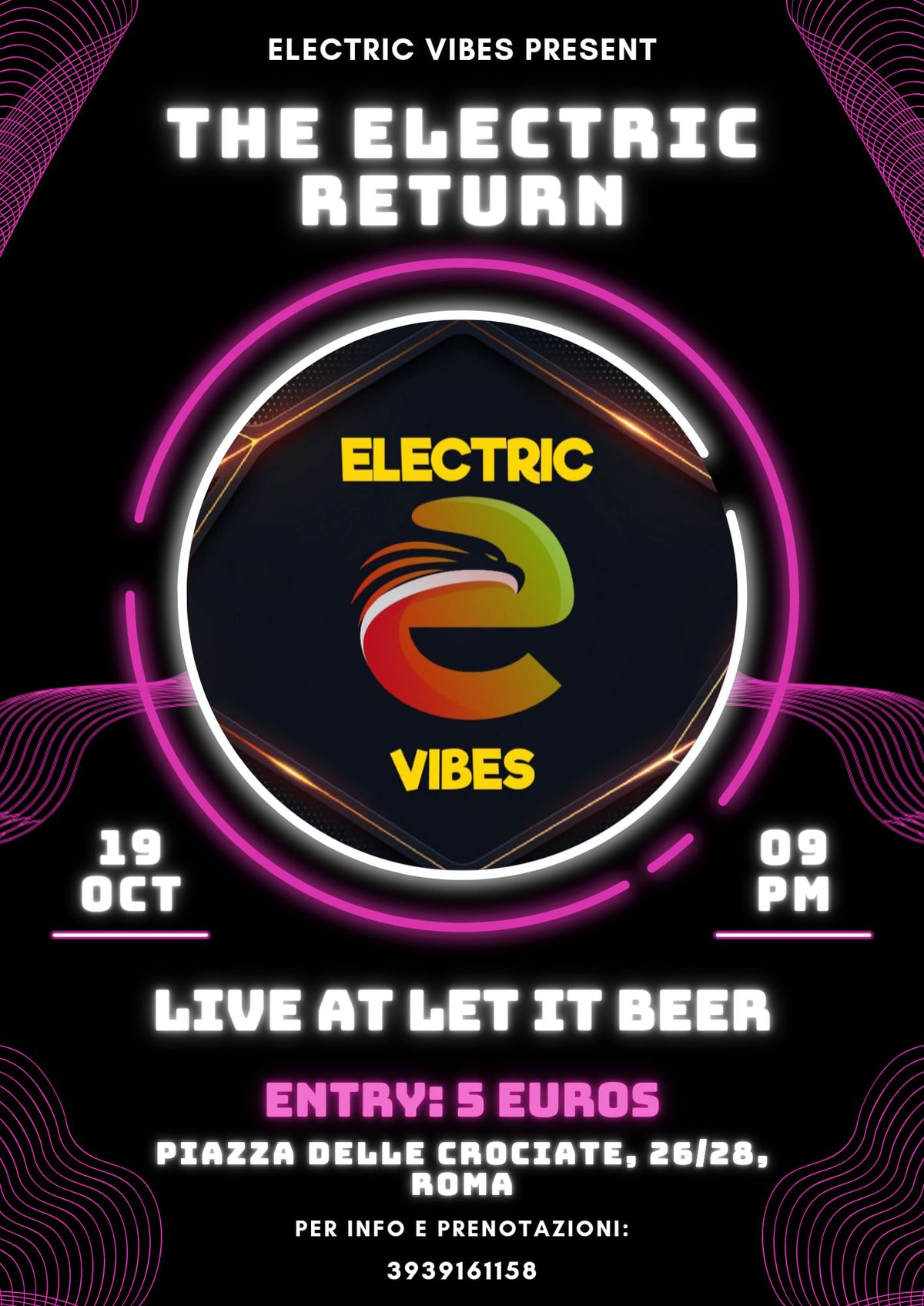 THE ELECTRIC RETURN - Electric Vibes live@ Let It Beer