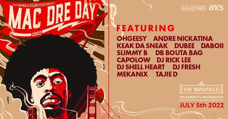 Mac Dre Day 2022