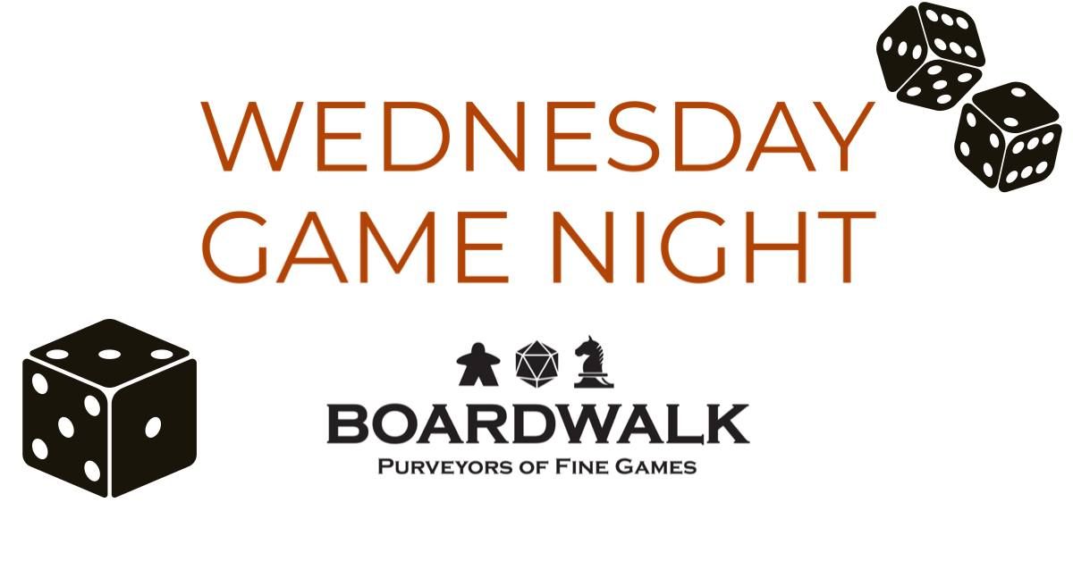 Wednesday Game Night: Explore New Games with Boardwalk