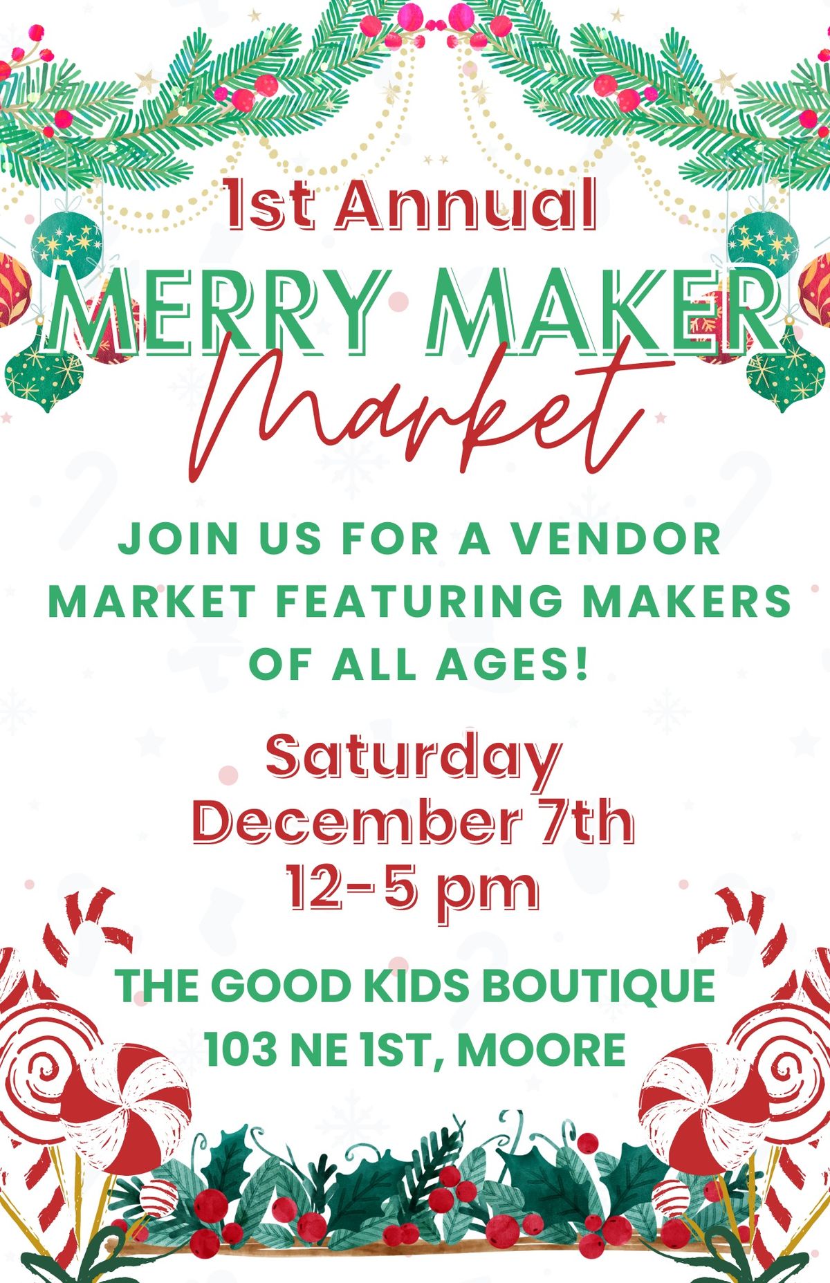 1st Annual Merry Maker Market 