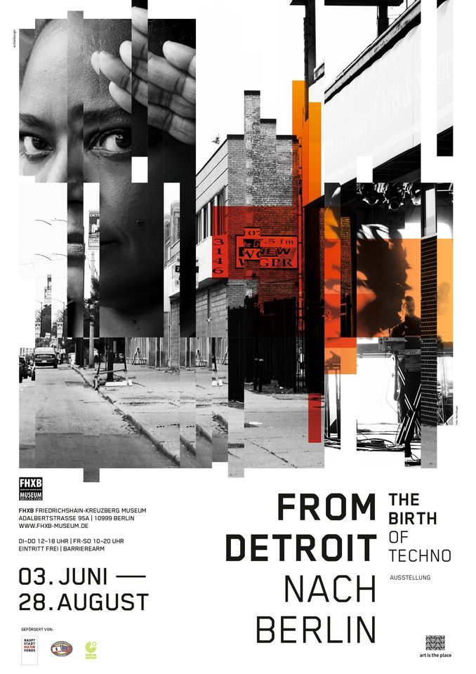 Er\u00f6ffnung: The Birth of Techno. From Detroit nach Berlin
