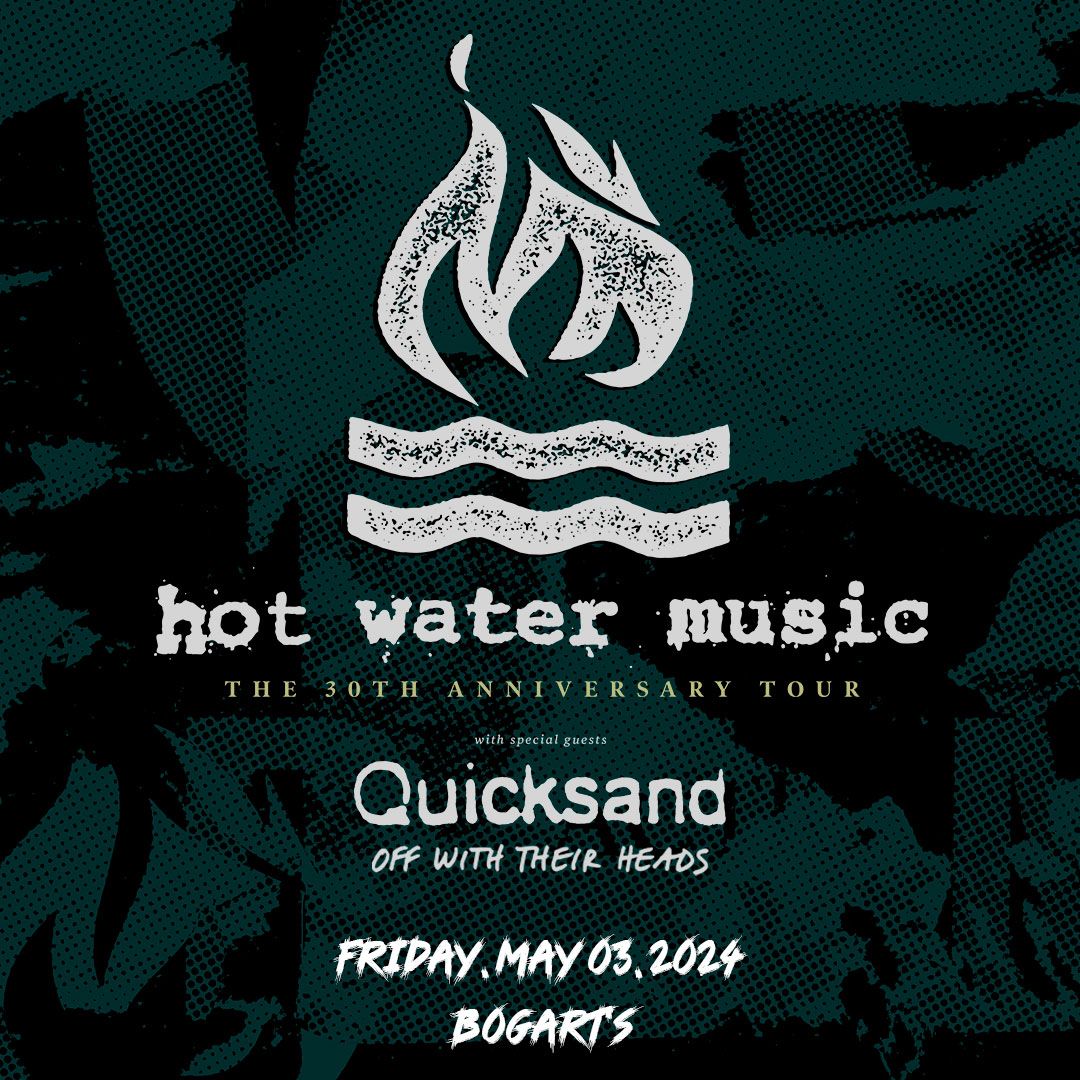Hot Water Music 30th Anniversary Tour: Quicksand