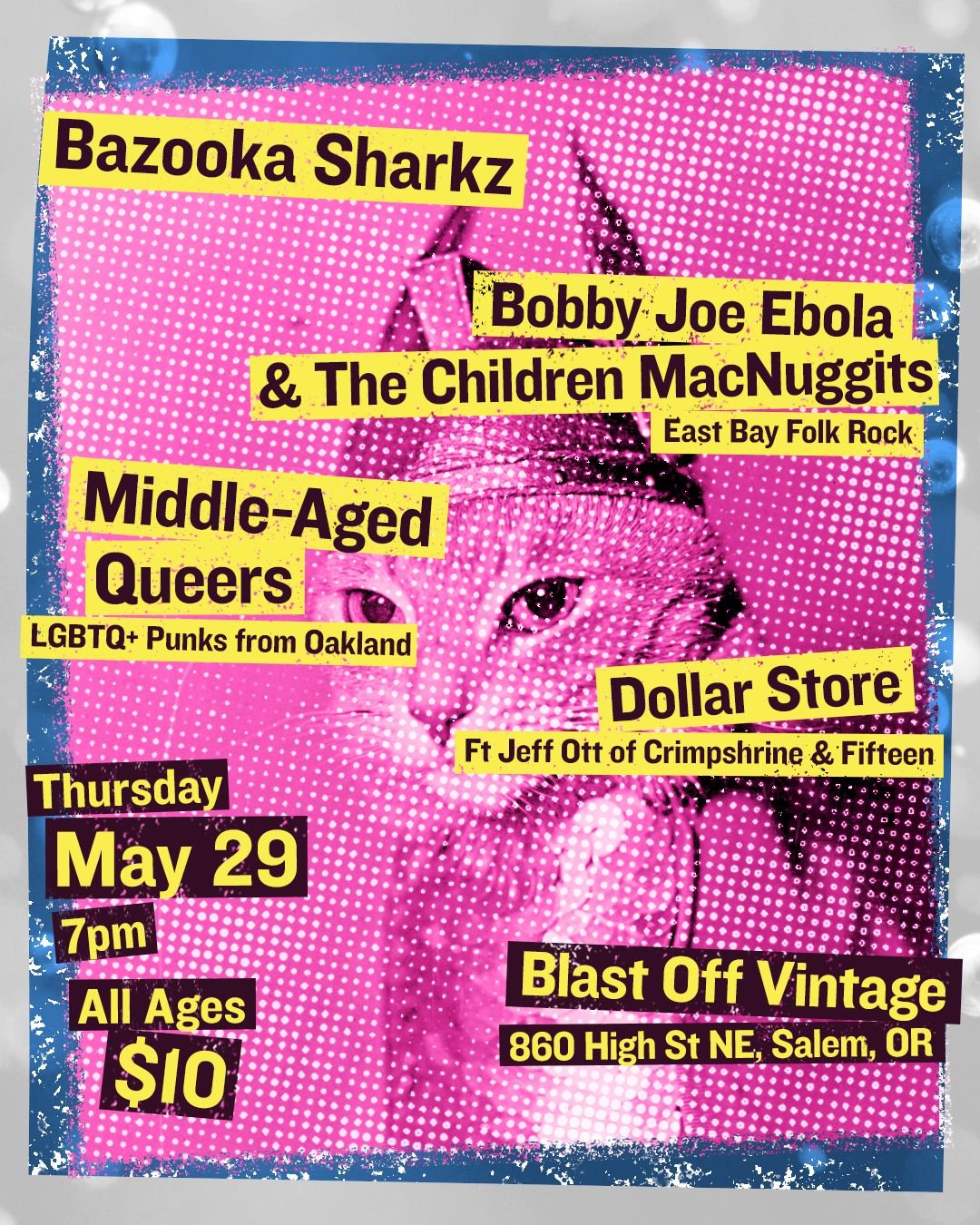 Bazooka Sharkz, Bobby Joe Ebola, Middle-Aged Queers & Dollar Store @ Blast Off Vintage in Salem, OR 