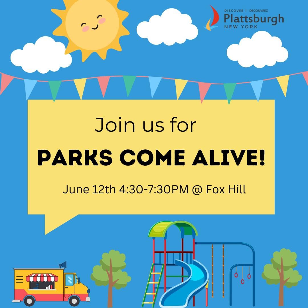 Parks Come Alive! at Fox Hill Park