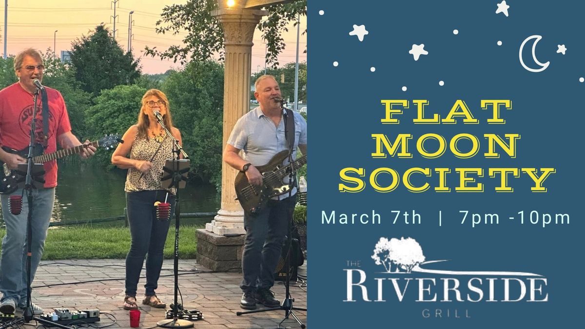 FLAT MOON SOCIETY at Riverside Grill