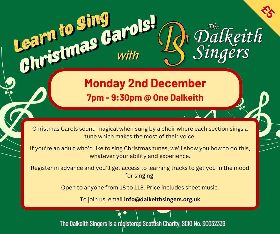 Learn to Sing Christmas Carols - with the Dalkeith Singers