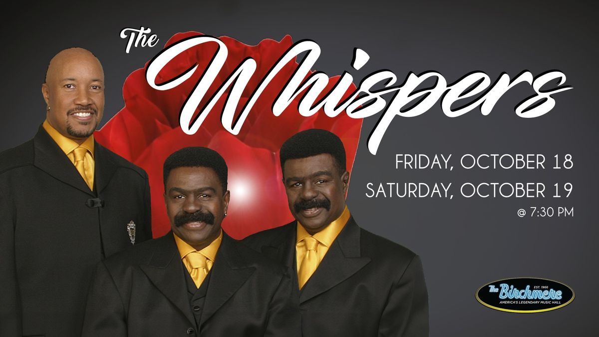 SOLD OUT! The Whispers