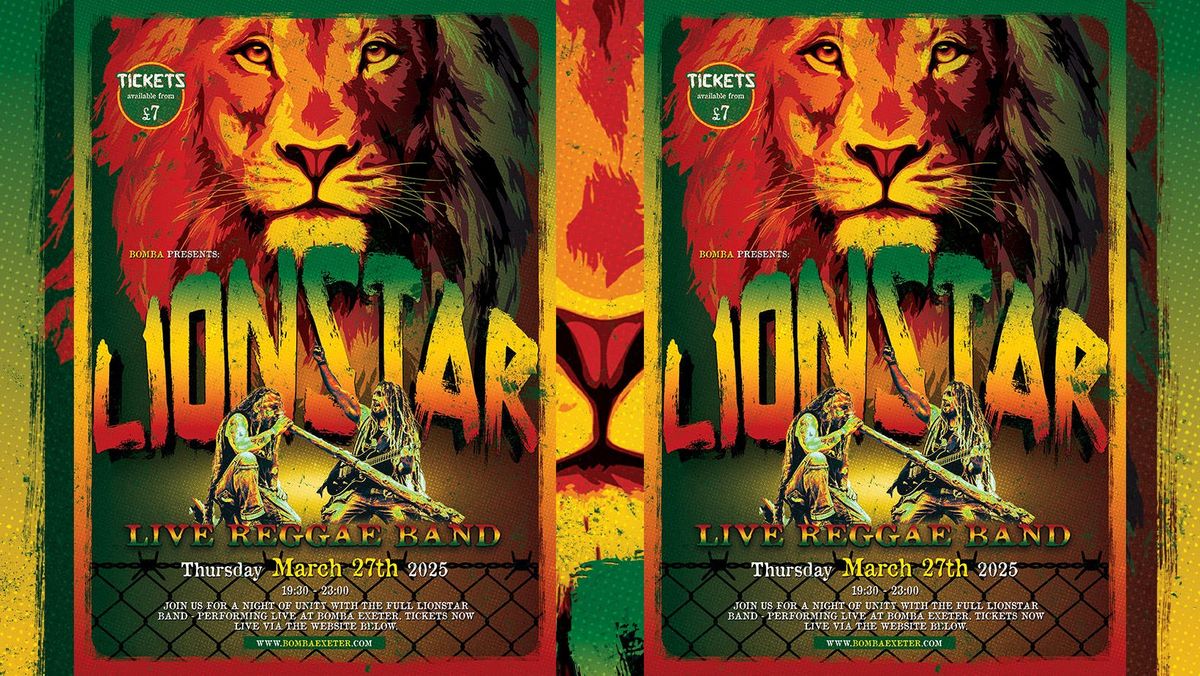 Lionstar Full Live Reggae Band - Bomba - Thurs 27 March - Exeter