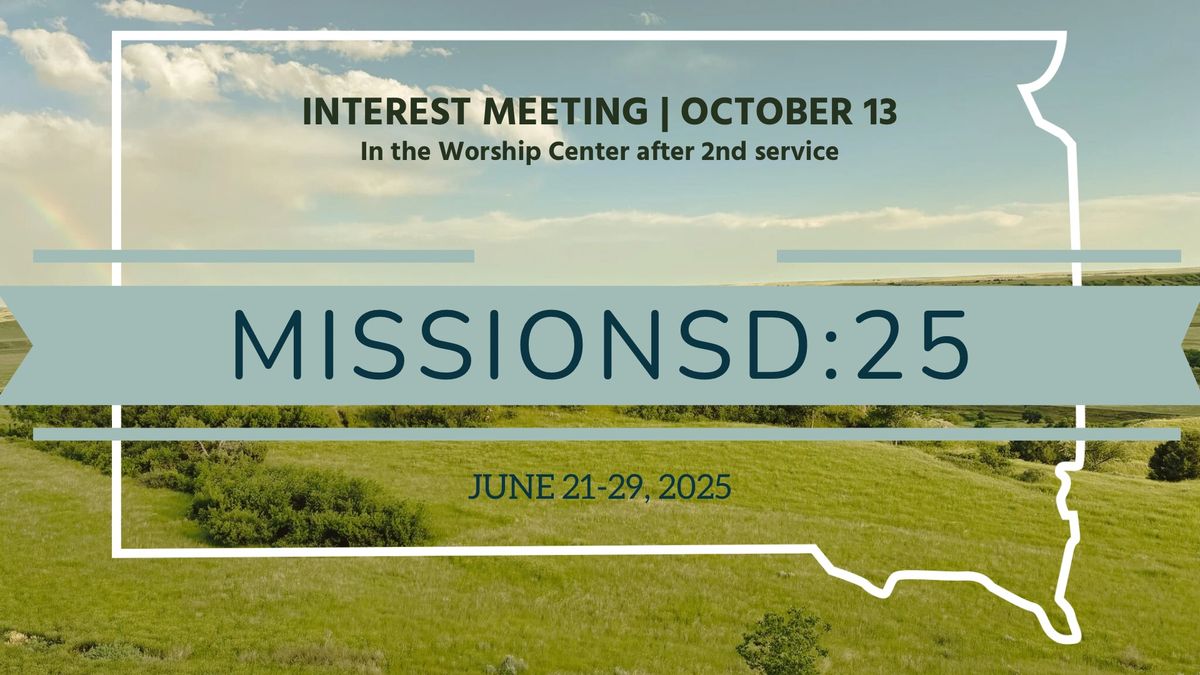 MissionSD 25 Interest Meeting