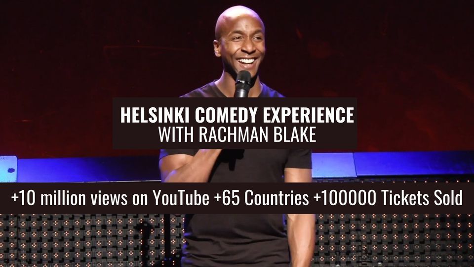 The Comedy Experience Helsinki with Rachman Blake