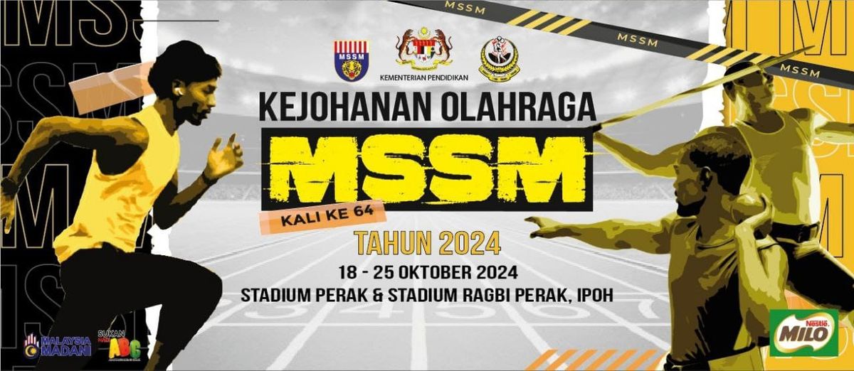 KEJOHANAN OLAHRAGA MSSM KALI KE-64 TAHUN 2024