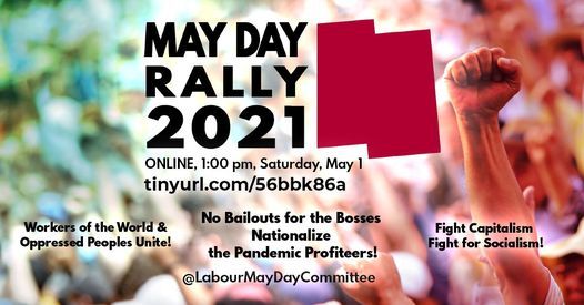 MAY DAY RALLY 2021! (ONLINE)