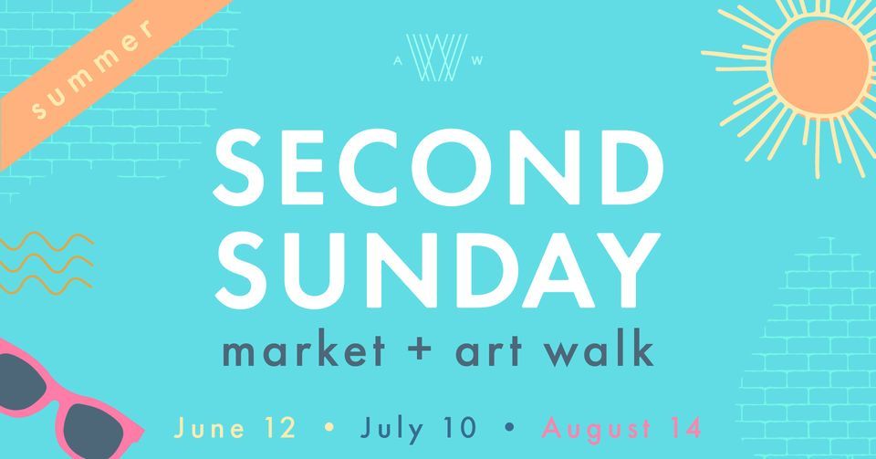 Second Sunday Market + Art Walk: Summer Edition