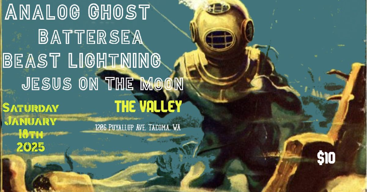 Analog Ghost\/ Battersea\/ Beast Lightning\/Jesus on the Moon live at The Valley