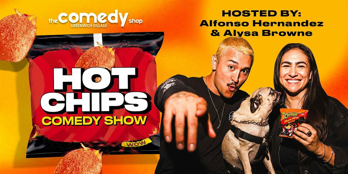 NOV 21 Hot Chips Comedy @ The Comedy Shop