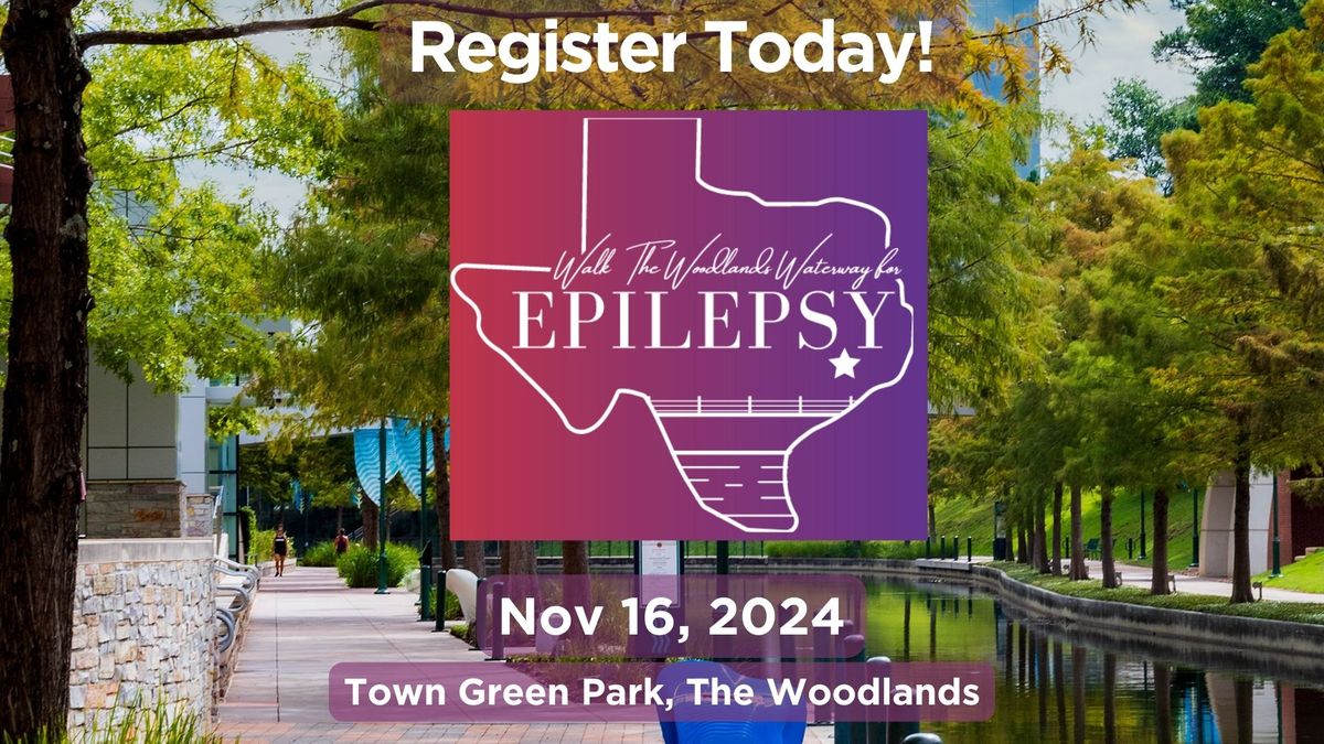 Walk The Woodlands Waterway for Epilepsy